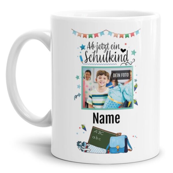 Hochwertige Keramiktasse mit Foto und Name des Schulkindes mit Spruch - Ab jetzt ein Schulkind - zum ersten Schultag. Das perfekte Geschenk zur...