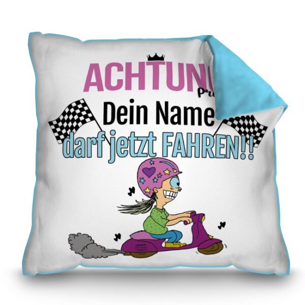 Hellbaues Kissen mit passendem Spruch als Geschenkidee für alle Fahrneulinge. Personalisiert mit dem Namen wird das Kissen zum neuen...