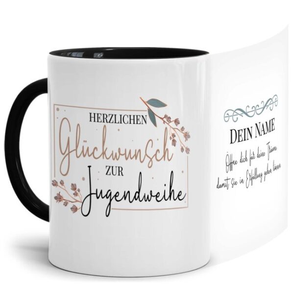 Verschenke diese liebevoll gestaltete Namenstasse zur Jugendweihe - Öffne dich für Träume - in Schwarz. Ein besonderes Geschenk zur Jugendweihe