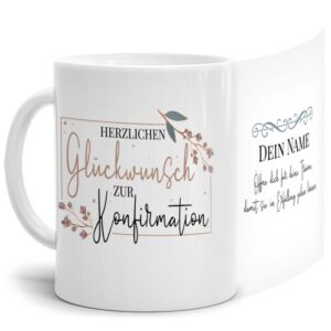 Verschenke diese liebevoll gestaltete Namenstasse zur Konfirmation - Öffne dich für Träume - in Weiß. Ein besonderes Geschenk zur Konfirmation