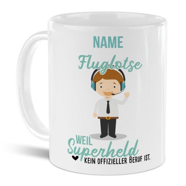 Unsere personalisierte Berufe-Tasse - Fluglotse - mit Name bedruckt ist das perfekte Geschenk zum Geburtstag