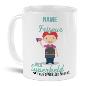 Unsere personalisierte Berufe-Tasse - Friseur - mit Name bedruckt ist das perfekte Geschenk zum Geburtstag