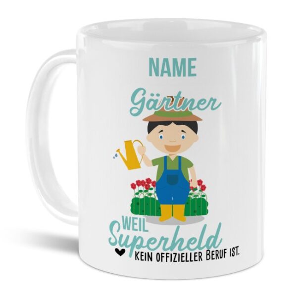 Unsere personalisierte Berufe-Tasse - Gärtner - mit Name bedruckt ist das perfekte Geschenk zum Geburtstag