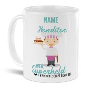 Unsere personalisierte Berufe-Tasse - Konditor - mit Name bedruckt ist das perfekte Geschenk zum Geburtstag