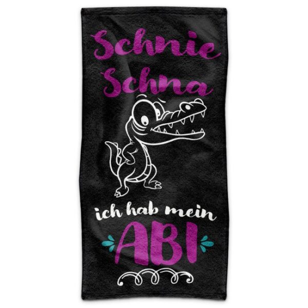 Lustig bedrucktes Handtuch mit Spruch als Abi Geschenk - Schni Schna