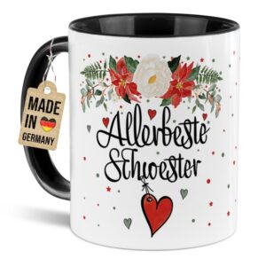 Liebevoll gestaltete Weihnachtstasse für Deine Schwester als hübsche Geschenkidee für die Adventszeit. Perfekt für Kaffee