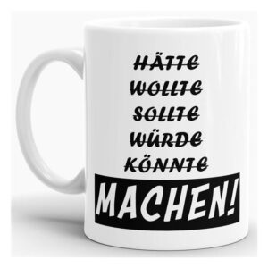 Das Leben manchmal nicht so ernst nehmen können Sie mit unserer verrückten Keramik Tasse mit lustigem Spruch - Machen!. Eine lustige Geschenk-Idee...