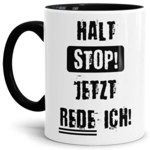 Das Leben manchmal nicht so ernst nehmen können Sie mit unserer verrückten Keramik Tasse mit lustigem Spruch - halt Stop!. Eine lustige...