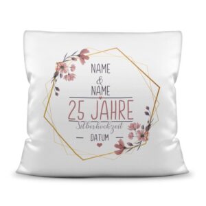 Liebevoll gestaltetes Kissen als Geschenk zur Silberhochzeit - Personalisierbares Kissen mit Namen und Datum als Geschenk zum 25. Hochzeitstag....