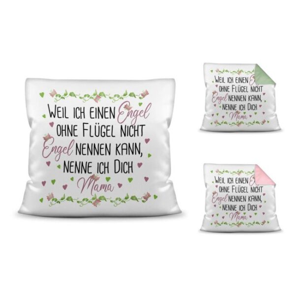 Liebevoll gestaltete Motiv-Kissen mit dem Spruch - Mama Engel ohne Flügel - in verschiedenen Farben und Materialien. Hochwertige Kissenhülle mit...