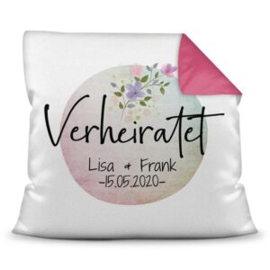 Hübsches Kissen mit Spruch - Rückseite in Pink - Verheiratet - personalisierbar mit Deinen Wunschnamen und Deinem Wunschdatum für das frisch...