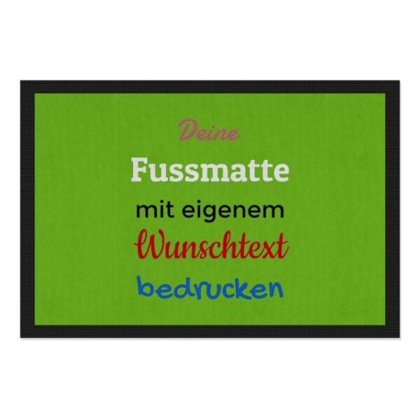 Entrez-vous und Herzlich willkommen bei uns! Langweilige Fußmatten sind längst out - Das findest du auch? Dann gestalte in unserem Designer deine...