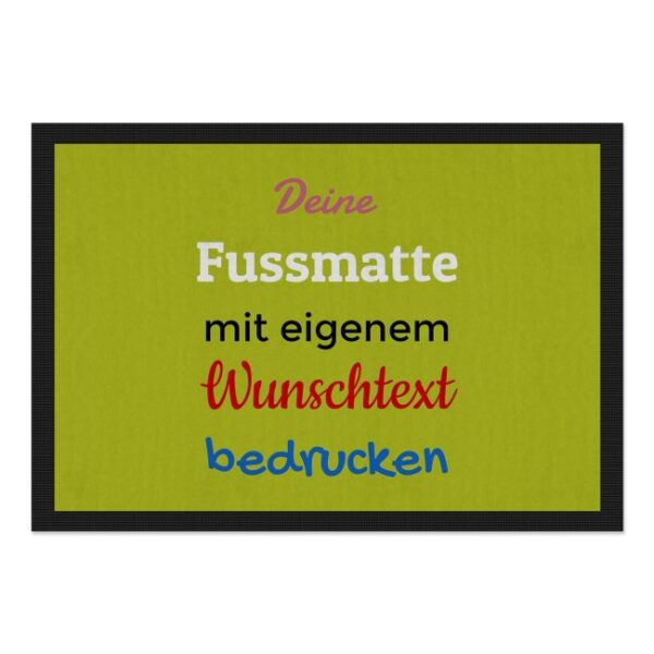 Entrez-vous und Herzlich willkommen bei uns! Langweilige Fußmatten sind längst out - Das findest du auch? Dann gestalte in unserem Designer deine...