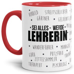 Diese Spruchtasse ist das perfekte Geschenk für die Lehrerin zum Abschied oder zum Schulwechsel. Verschenke die hochwertige Keramiktasse mit Spruch...