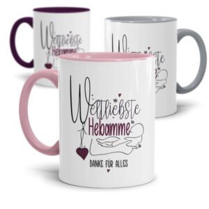 Liebevoll gestaltetes Kaffeebecher mit Spruch - Weltliebste Hebamme - als persönliche Geschenkidee für die Hebamme. Ein besonderes Dankegeschenk...