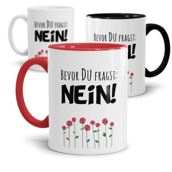 Witzig bedruckte Kaffeebecher fürs Büro - man muss auch mal NEIN sagen können - als kleine Aufmunterung für die Kaffeepause gedacht - Geschenkidee...