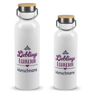 Hochwertige Trinkflasche personalisieren als Abschiedsgeschenk für die Lieblingslehrerin - ein individuelles und praktisches Geschenk für die...